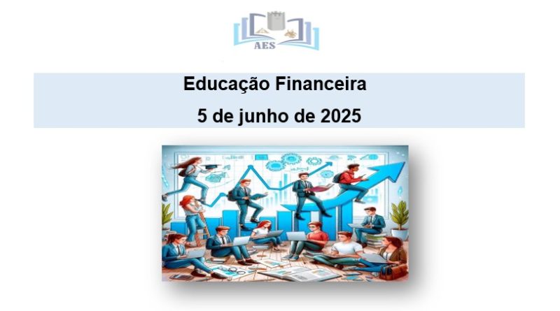 PALESTRA | EDUCAÇÃO FINANCEIRA – 05 DE JUNHO