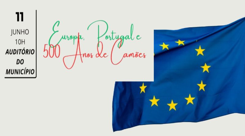 Europa, Portugal e 500 Anos de Camões